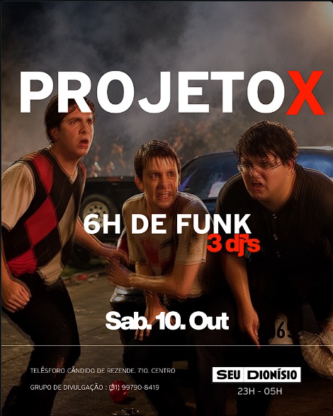 Projeto X - 6h de Funk