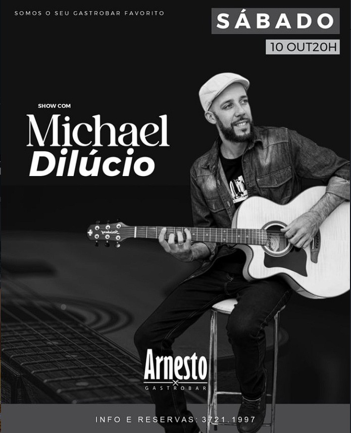 Show com Michael Dilúcio no Arnesto Gastrobar