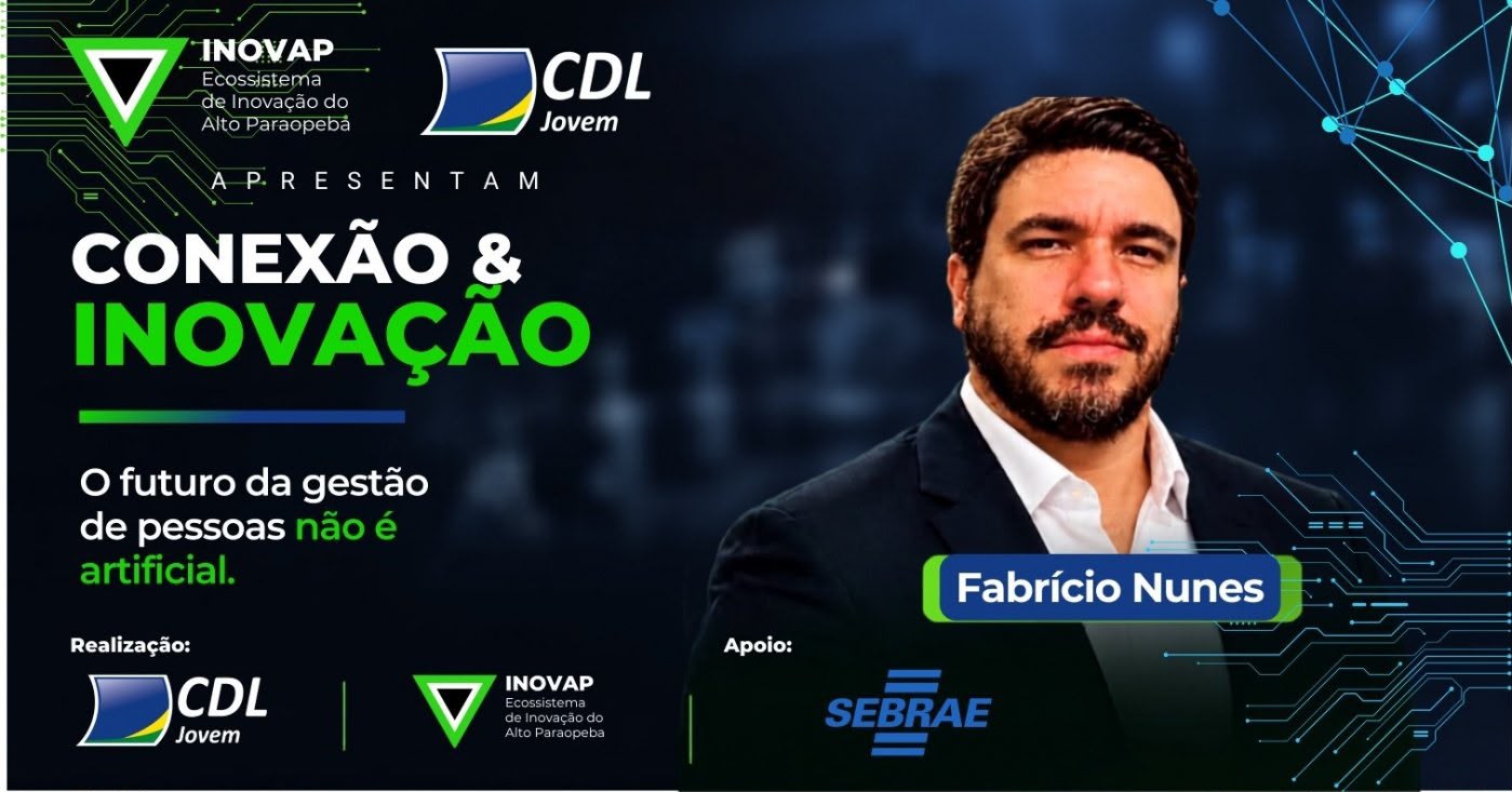 Conexão & Inovação - O futuro da gestão de pessoas não é artificial