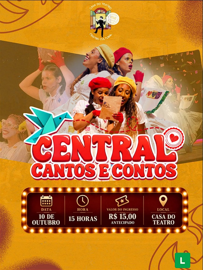 Central – Cantos e Contos