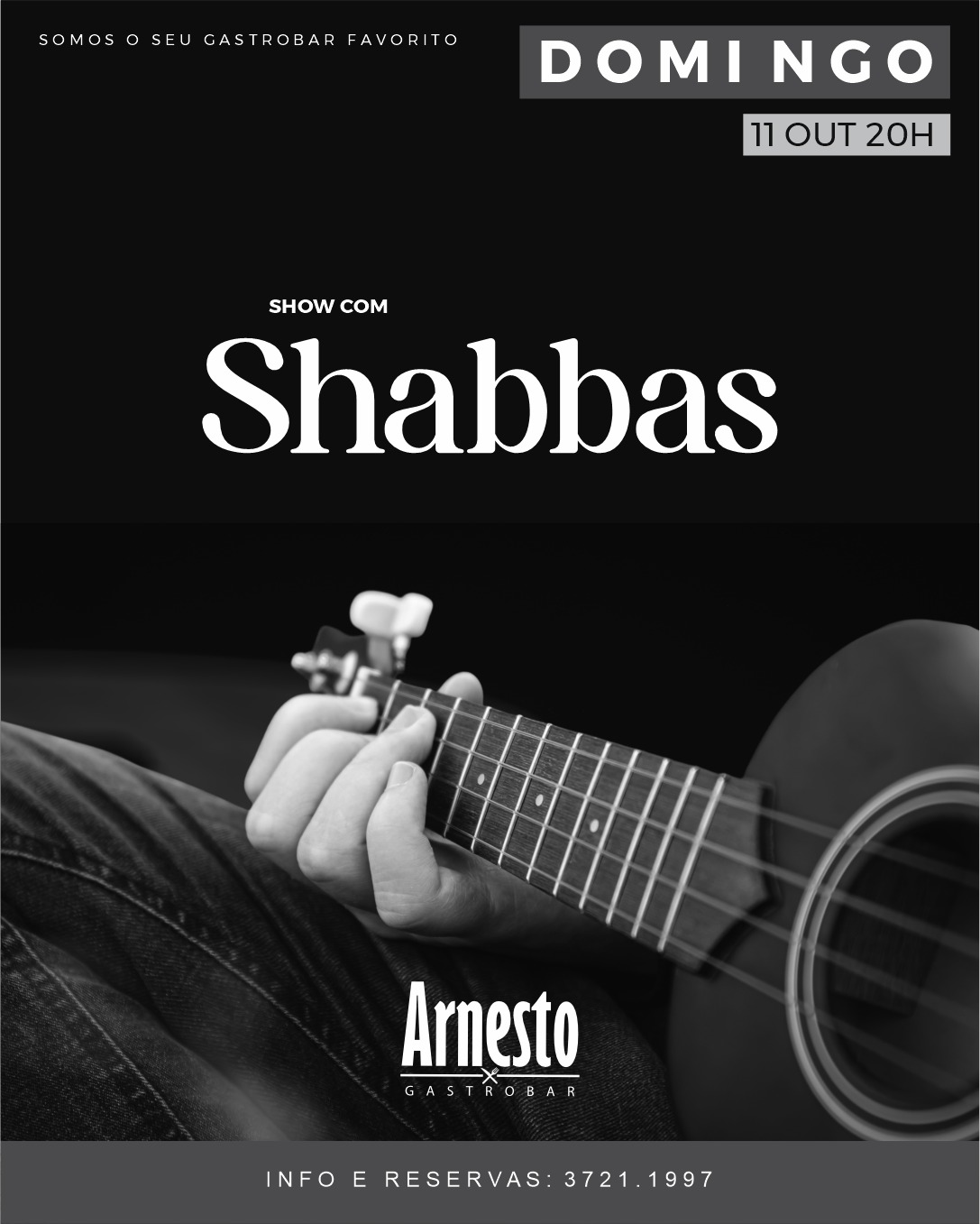Show com Shabbas no Arnesto Gastrobar
