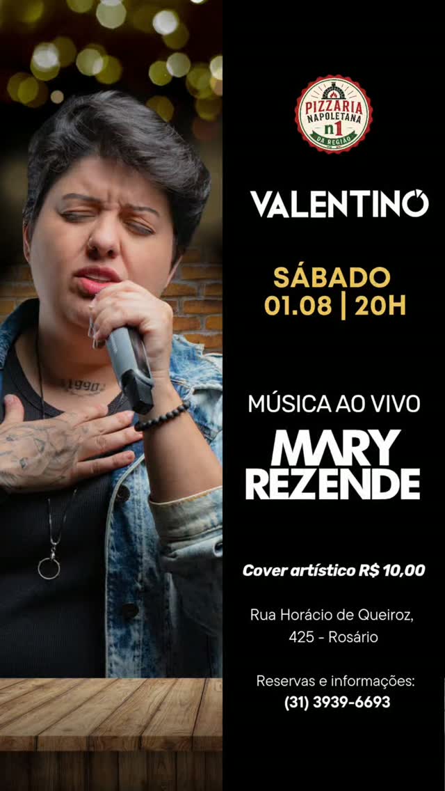 Música ao Vivo com Mary Rezende - Pizzaria Valentino