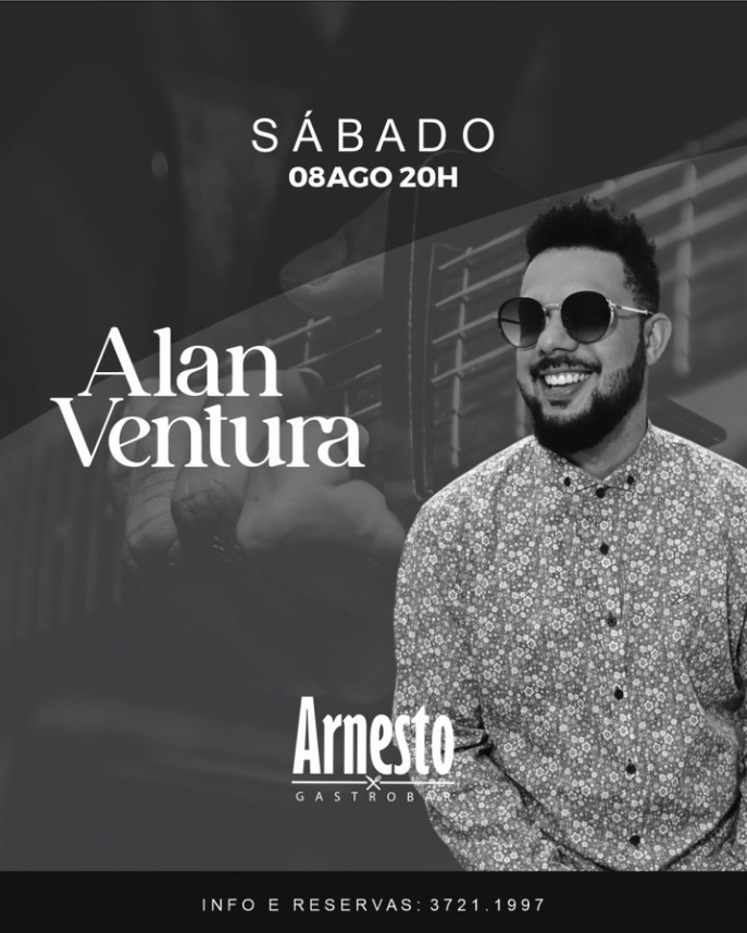 Alan Ventura ao vivo no Arnesto Gastrobar