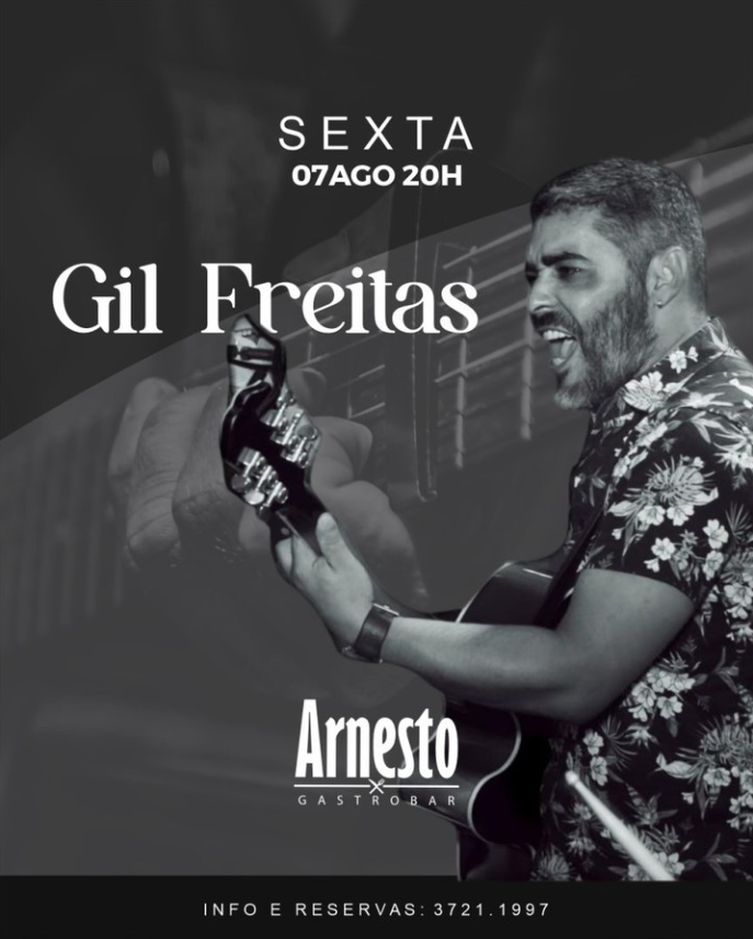 Gil Freitas ao vivo no Arnesto Gastrobar