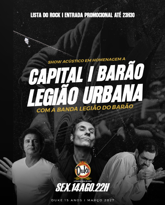 Homenagem a Capital, Barão e Legião Urbana com Legião do Barão no Duke Pub