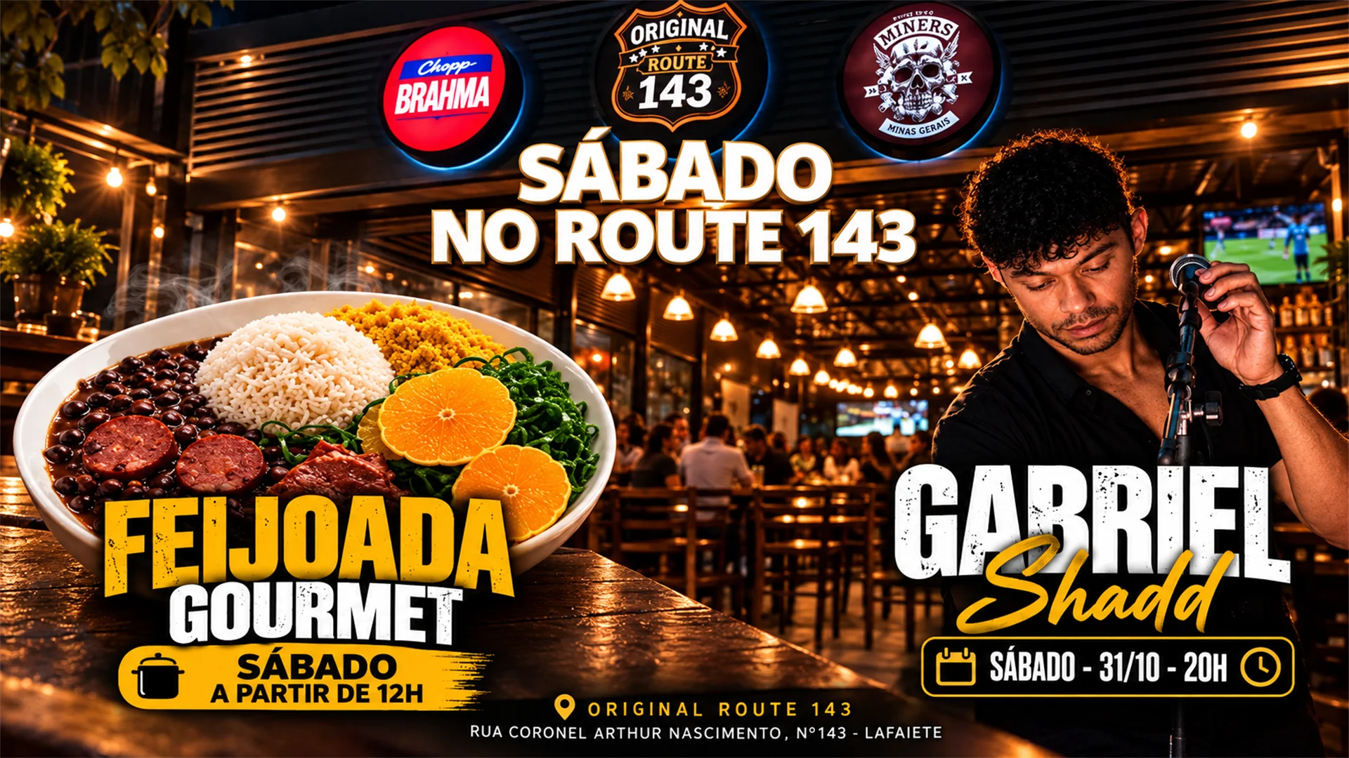 Sábado no Route 143: Feijoada Gourmet e Gabriel Shadd