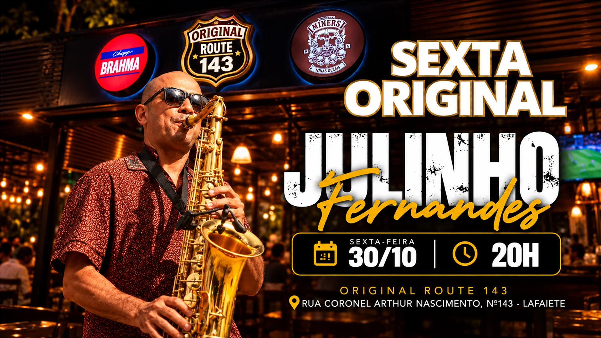 Sexta Original com Julinho Fernandes no Original Route 143