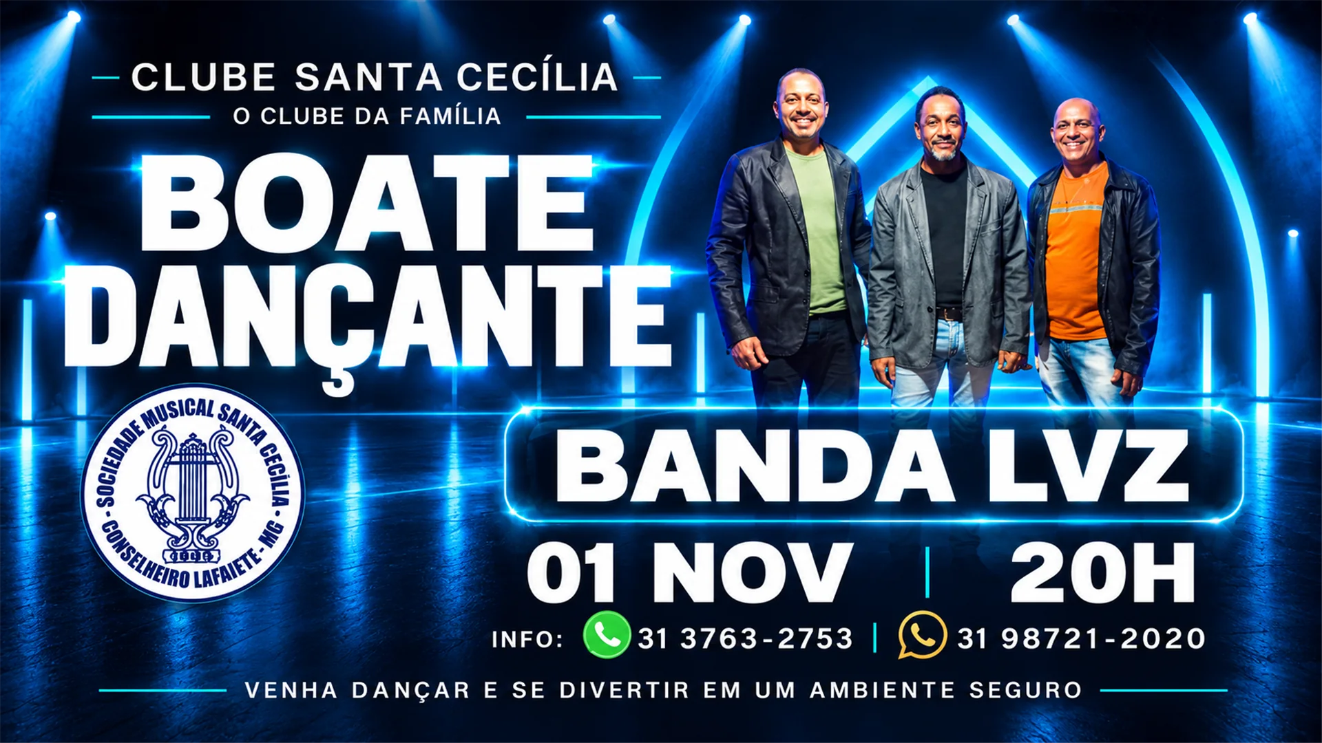 Boate Dançante com Banda LVZ no Clube Santa Cecília