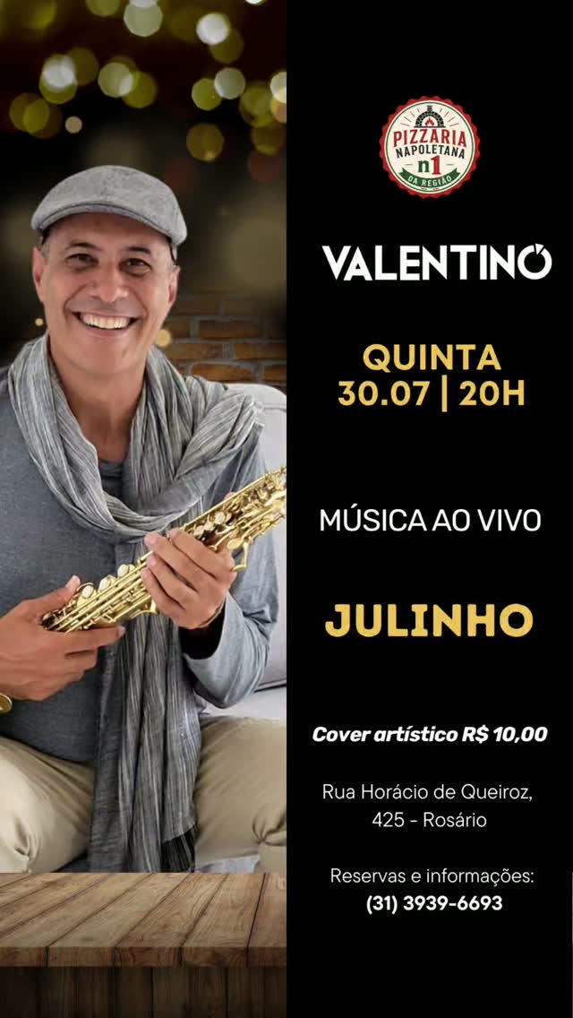 Música ao Vivo com Julinho - Pizzaria Valentino
