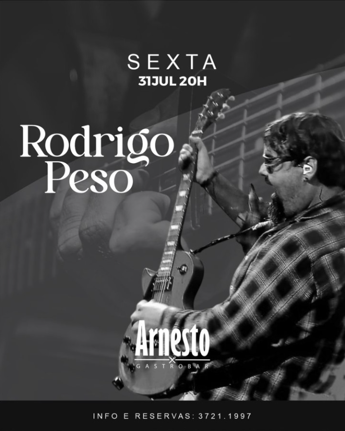 Música ao Vivo com Rodrigo Peso - Arnesto Gastrobar