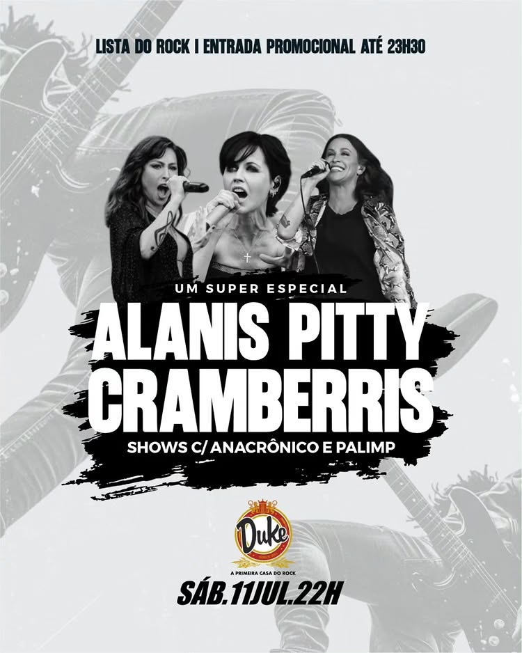 Um Super Especial: Alanis, Pitty, Cramberris - Shows com Anacrônico e Palimp