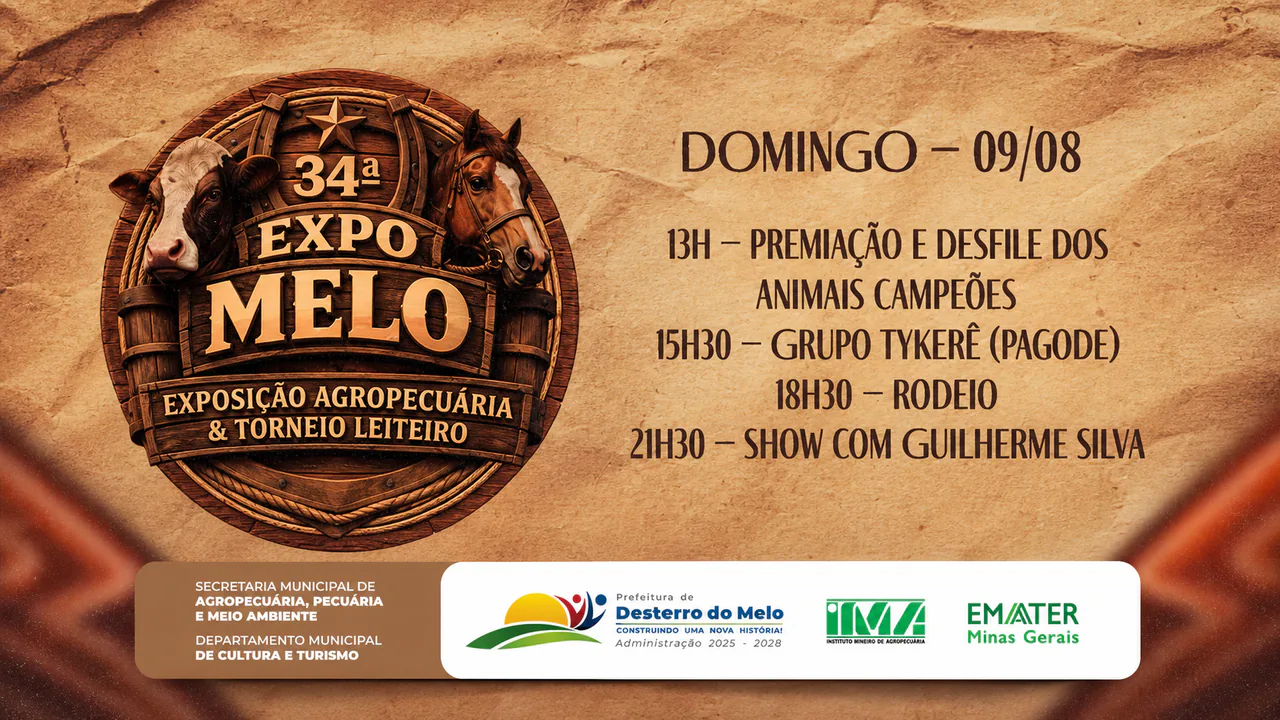 34ª Expo Melo - Domingo: Grupo Tykerê (Pagode) + Rodeio + Show com Guilherme Silva