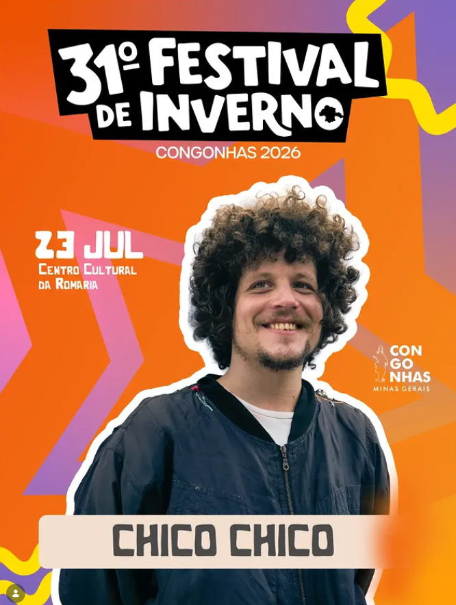 31º Festival de Inverno de Congonhas - Chico Chico