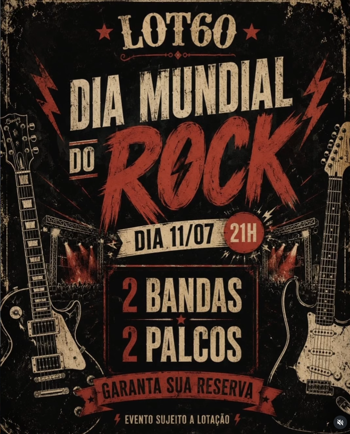 Dia Mundial do Rock no Lot60 - 2 Bandas, 2 Palcos