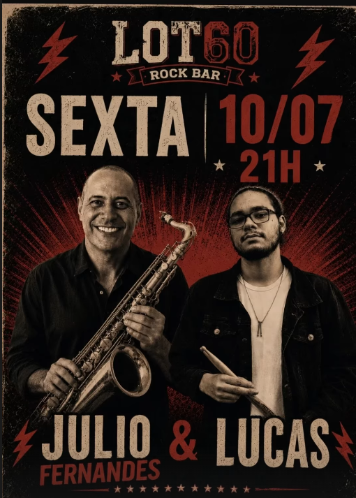 Julio Fernandes & Lucas - Lot60 Rock Bar