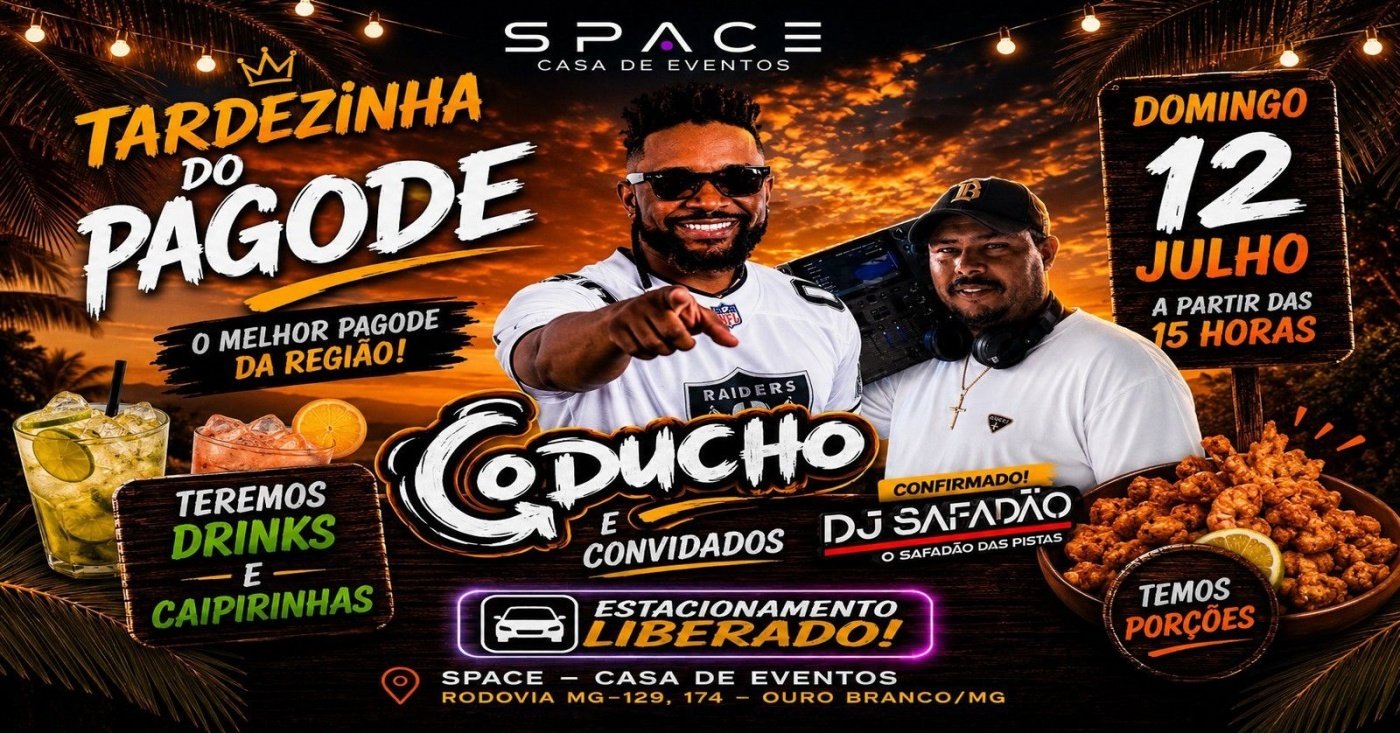Tardezinha do Pagode Space