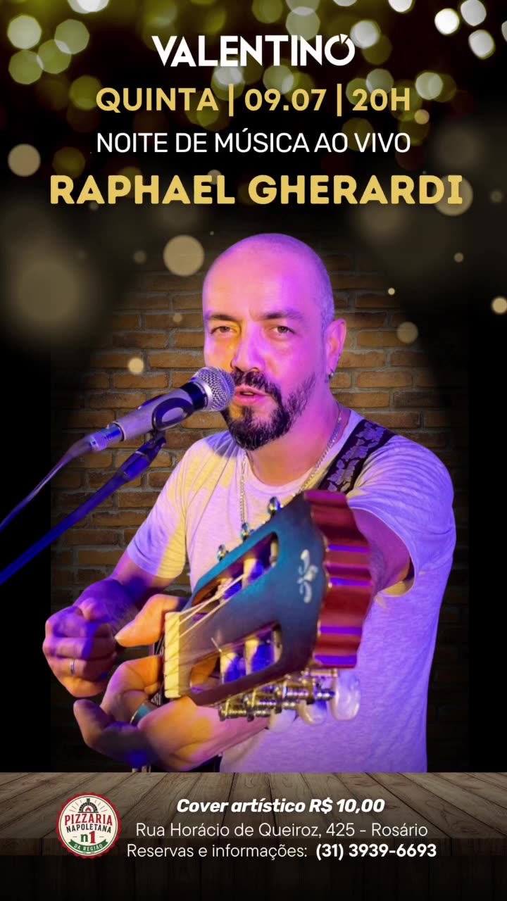 Noite de Música ao Vivo com Raphael Gherardi - Pizzaria Valentino