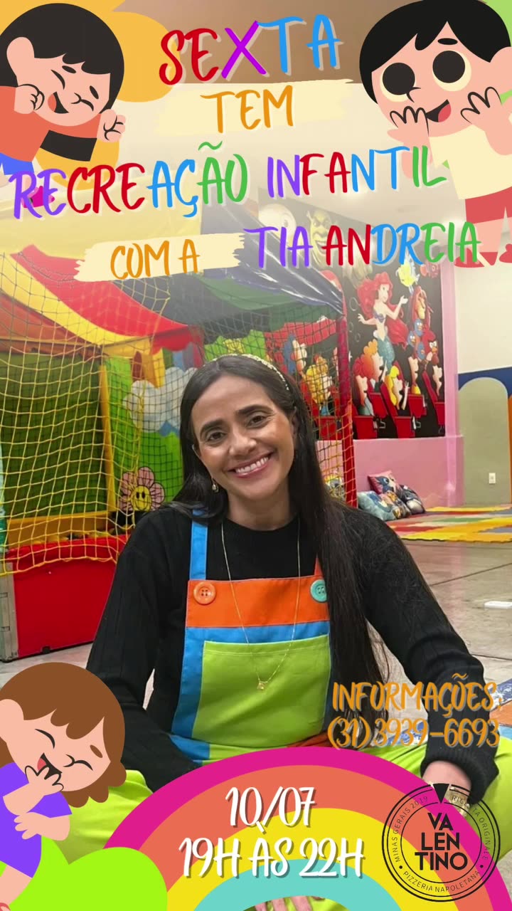 Recreação Infantil com Tia Andreia - Pizzaria Valentino