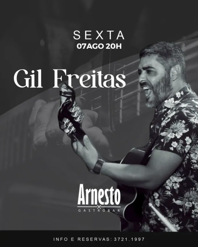Gil Freitas ao vivo no Arnesto Gastrobar
